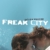 Freak City - 1